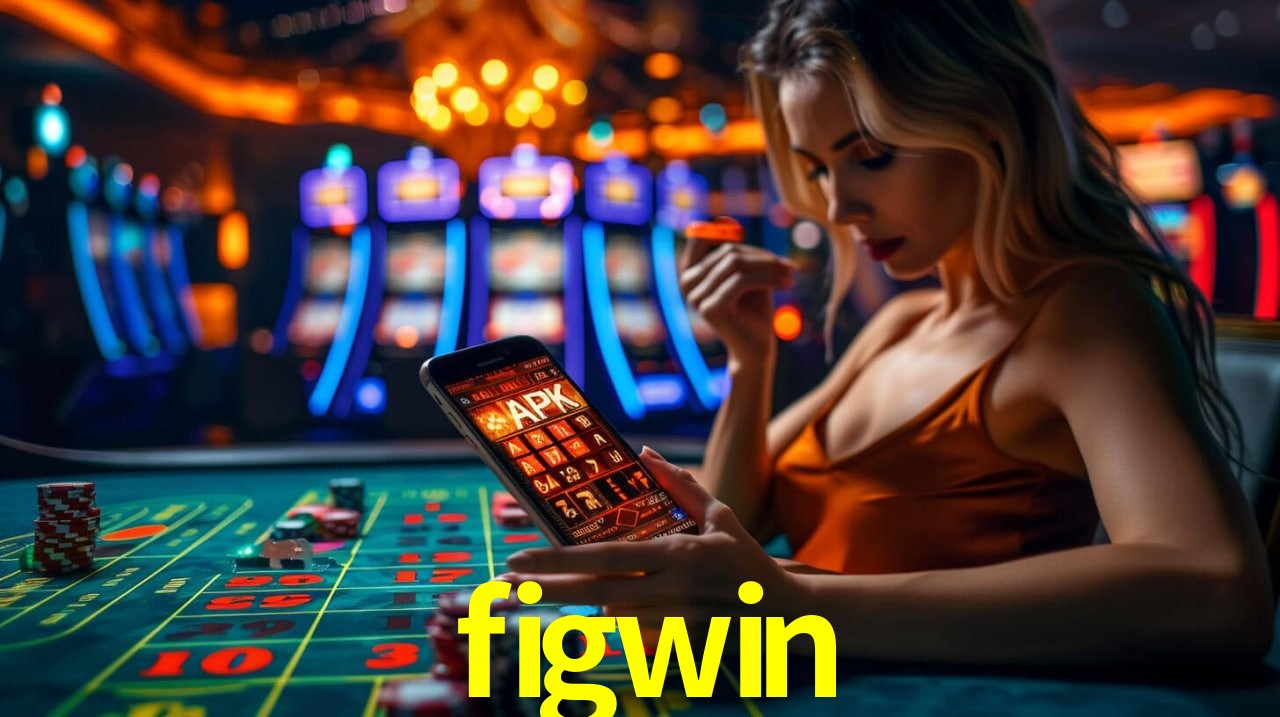 Experiência Cassino figwin